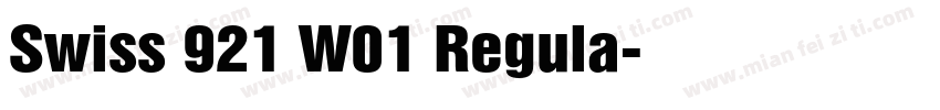 Swiss 921 W01 Regula字体转换